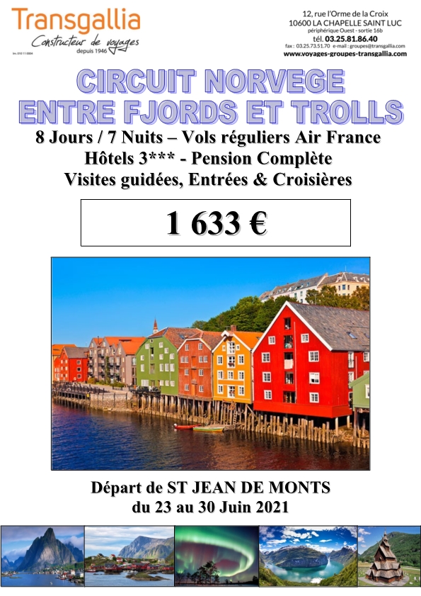 Circuit Norvège entre Fjords et Trolls